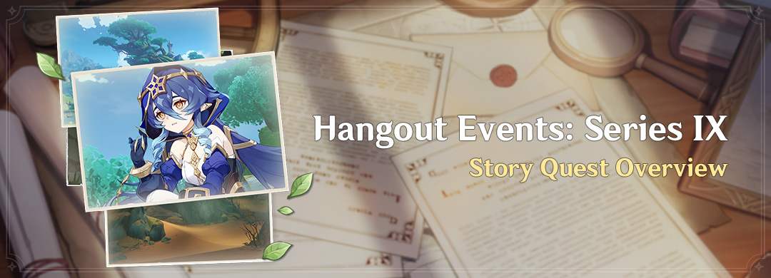 „Hangout Events: IX. széria” – Történet küldetés áttekintő