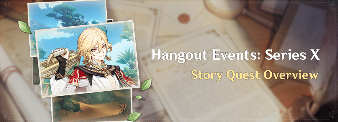 „Hangout Events: X. széria” – Történet küldetés áttekintő