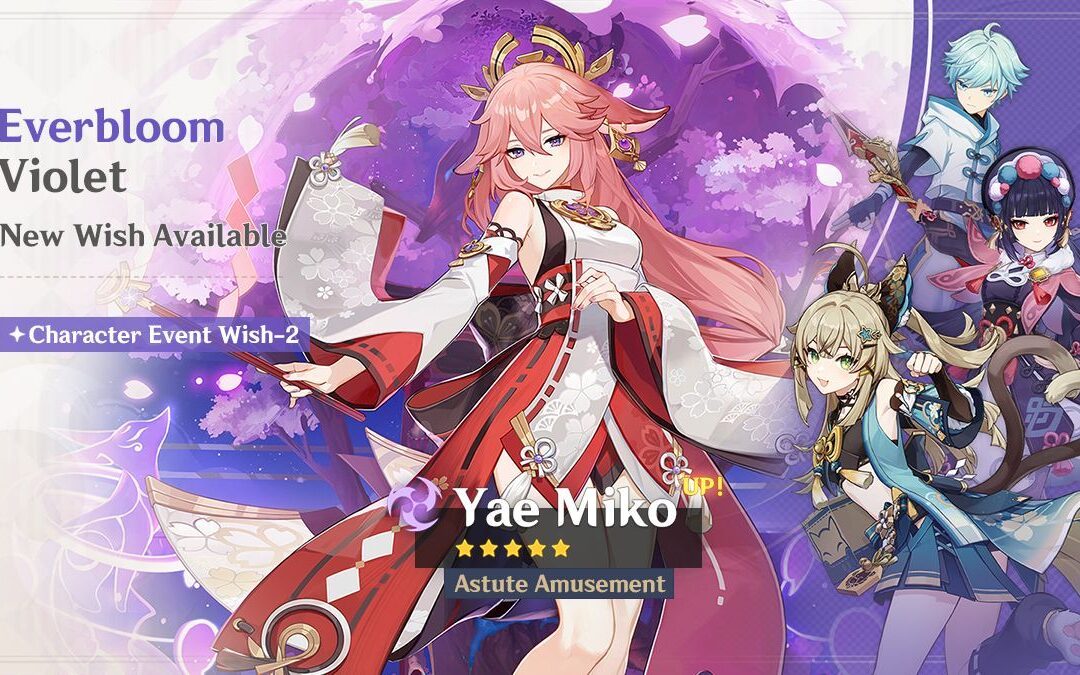 Megérkezett az új „Everbloom Violet” – „Astute Amusement” Yae Miko (Electro) banner információ!