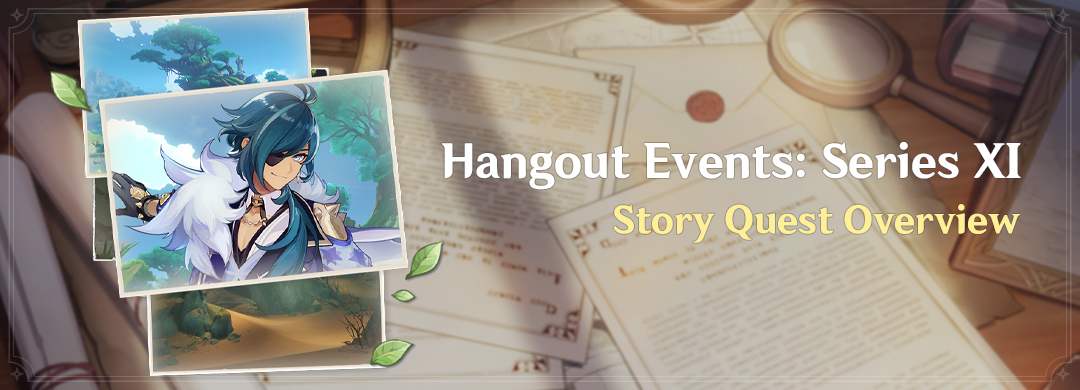 „Hangout Events: XI. széria” – Történet küldetés áttekintő