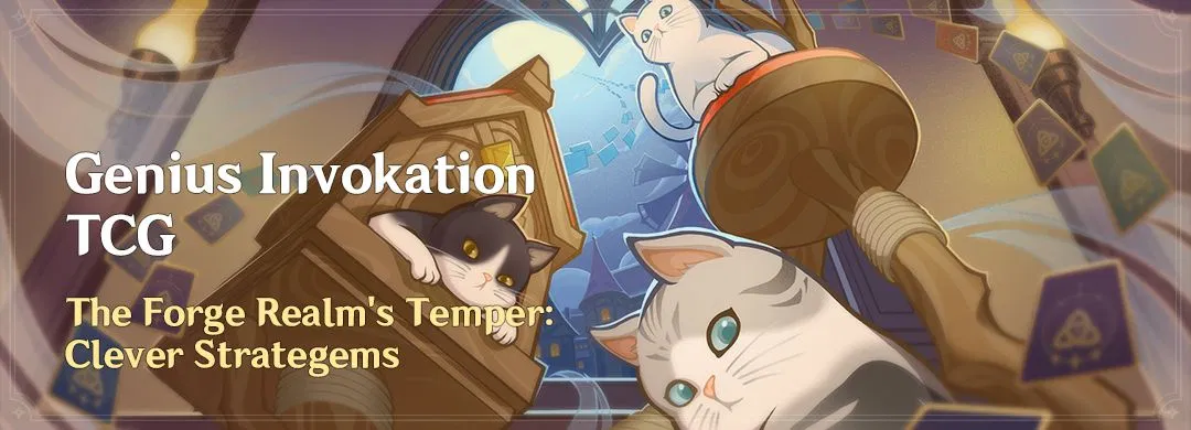 „Genius Invokation TCG” The Forge Realm’s Temper: Clever Strategems
