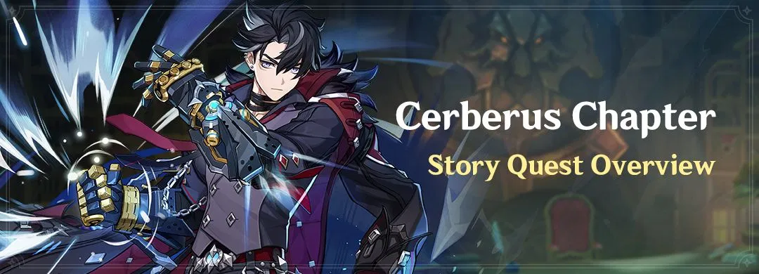 „Cerberus Chapter” Történet küldetés áttekintő