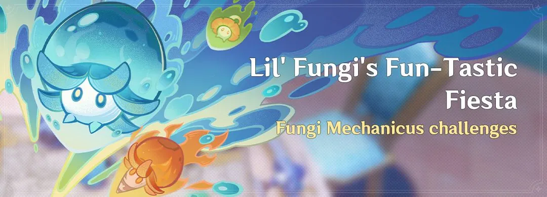 “Lil’ Fungi’s Fun-Tastic Fiesta” esemény: Fungi Mechanicus kihívások