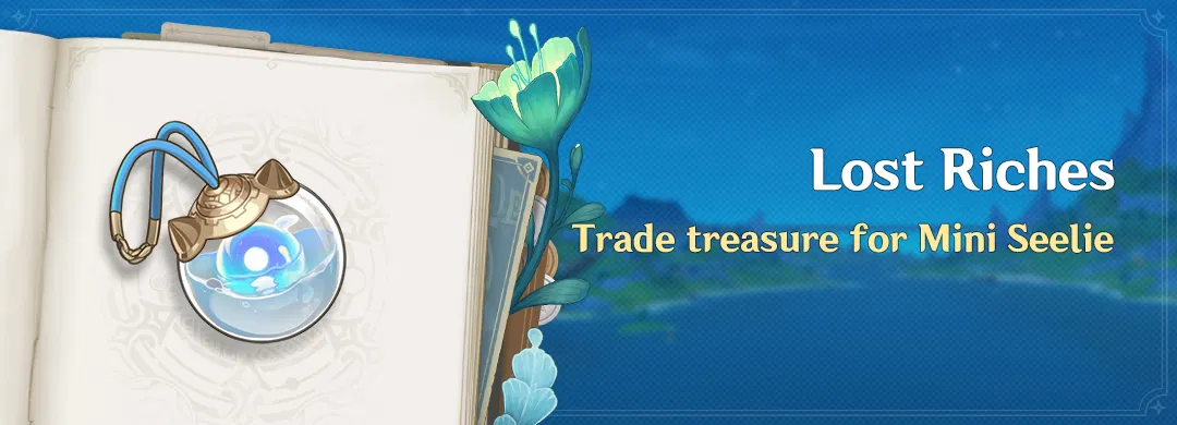 “Lost Riches” esemény: cserélj el kincseket egy Mini Seelie-re
