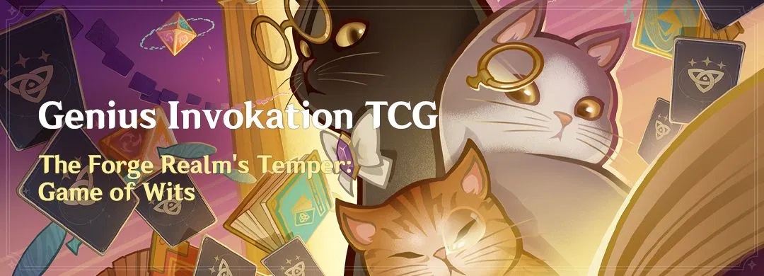 “Genius Invokation TCG” The Forge Realm’s Temper: Game of Wits