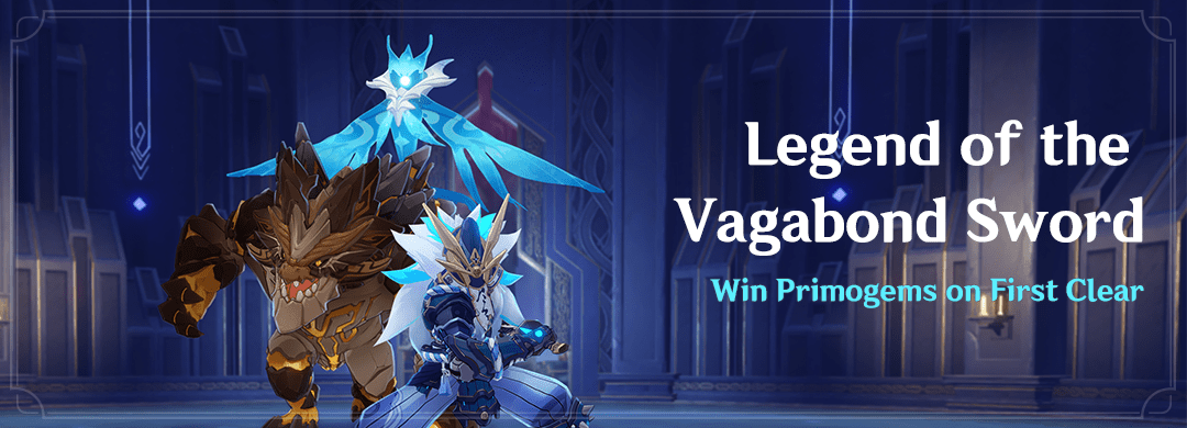 „Legend of the Vagabond Sword” Esemény – Nyerj Primogemeket a Domain első teljesítésekor!
