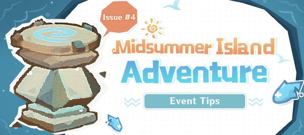 „Midsummer Island Adventure” Esemény Tippek IV.
