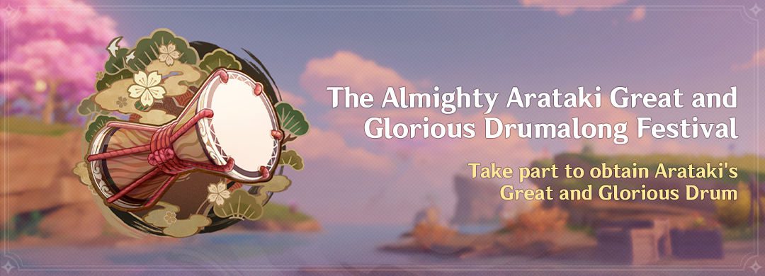 „The Almighty Arataki Great and Glorious Drumalong Festival” Esemény: Vegyél részt rajta, hogy megszerezd Arataki Great and Glorious Dobját