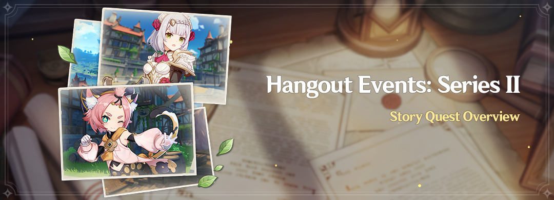 „Hangout Events: II. Széria” – Történet Küldetés Áttekintő